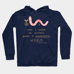 Wonderful Worm Hoodie